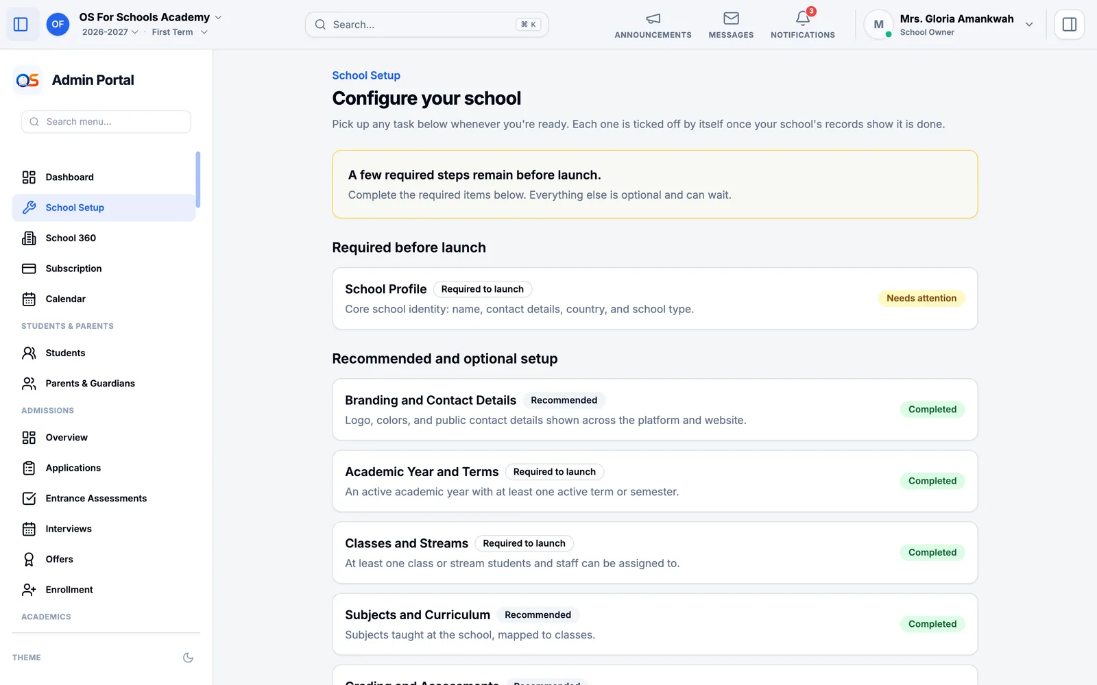 Configure your school: the steps required before launch, such as the school profile, and recommended ones such as branding, the academic year and terms, classes and subjects, each marked Completed or Needs attention.